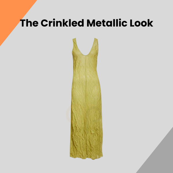 The Crinkled Metallic Look
