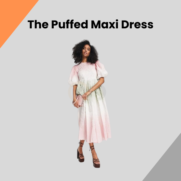 The Puffed Maxi Dress