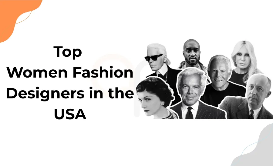 The Top Fashion Designers for Women in the USA